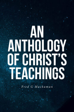 An Anthology of Christ's Teachings