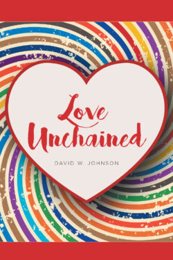 Love Unchained