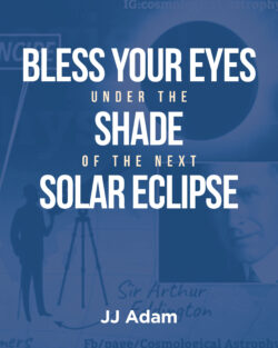 Bless Your Eyes under the Shade of the Next Solar Eclipse