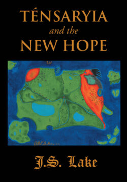 TÉNSARYIA and the NEW HOPE