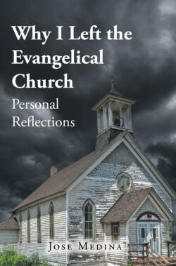 Why I Left the Evangelical Church