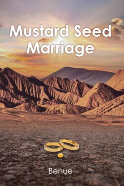 Mustard Seed Marriage