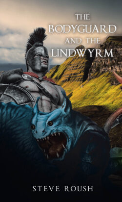 The Bodyguard and the Lindwyrm