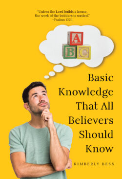 Basic Knowledge That All Believers Should Know