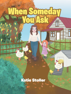 When Someday You Ask