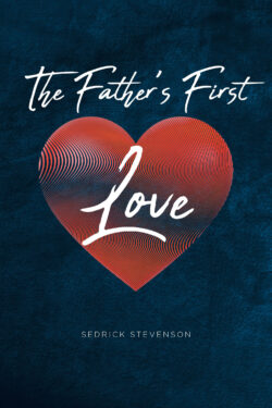 The Father's First Love