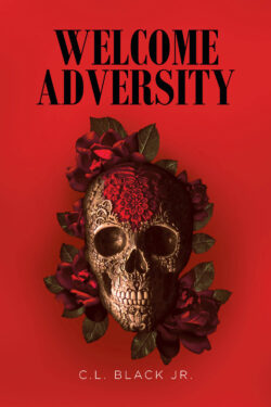 Welcome Adversity