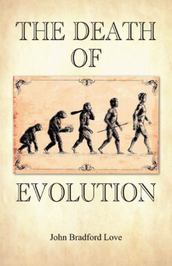 The Death of Evolution