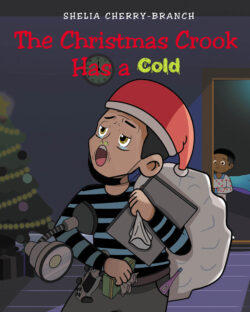 The Christmas Crook Has a Cold