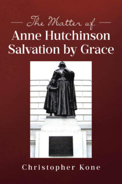 The Matter of Anne Hutchinson